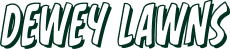Dewey Lawns logo